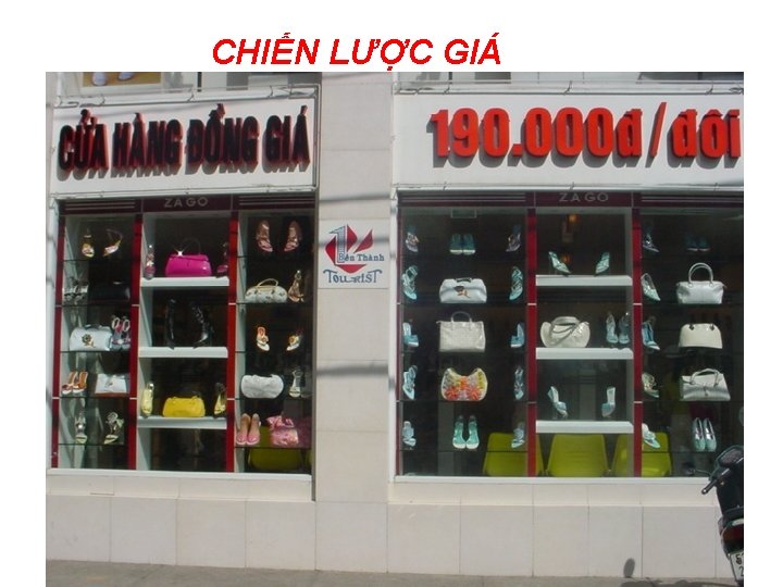 CHIẾN LƯỢC GIÁ 