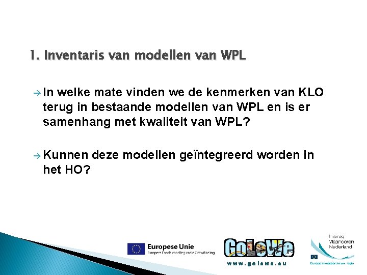 1. Inventaris van modellen van WPL à In welke mate vinden we de kenmerken