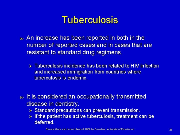 Tuberculosis An increase has been reported in both in the number of reported cases