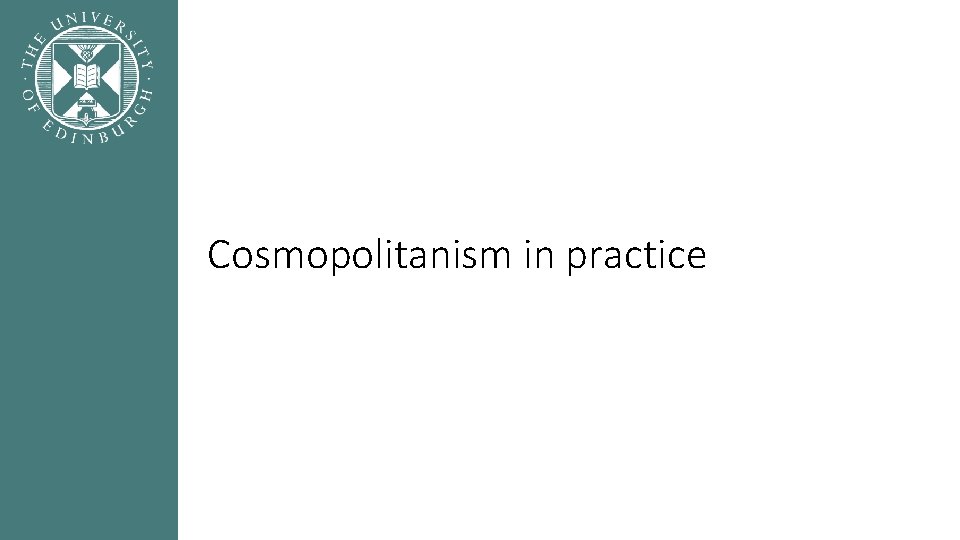 Cosmopolitanism in practice 