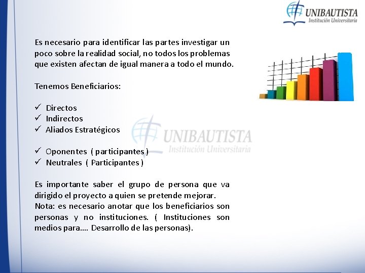 Es necesario para identificar las partes investigar un poco sobre la realidad social, no Es necesario para identificar las partes investigar un poco sobre la realidad social, no