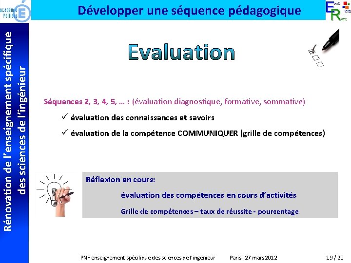 Rénovation de l’enseignement spécifique des sciences de l’ingénieur Développer une séquence pédagogique Séquences 2,