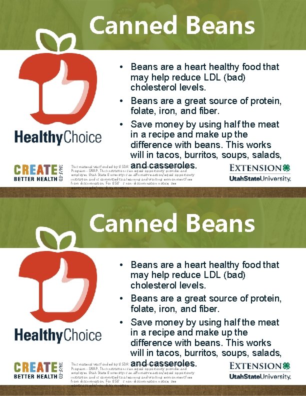 Canned Beans • Beans are a heart healthy food that may help reduce LDL
