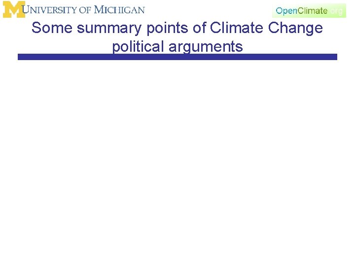 Some summary points of Climate Change political arguments 