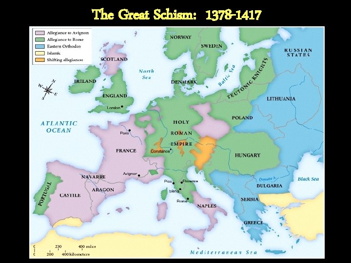 The Great Schism: 1378 -1417 