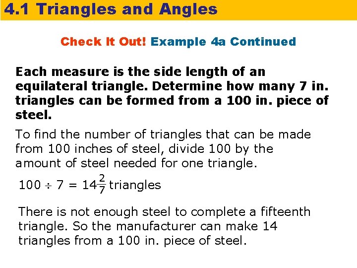 4. 1 Triangles and Angles Check It Out! Example 4 a Continued Each measure