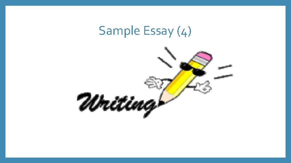 Sample Essay (4) 