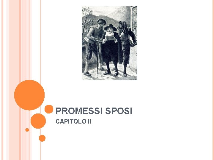 PROMESSI SPOSI CAPITOLO II Pers ona ggi Renzo