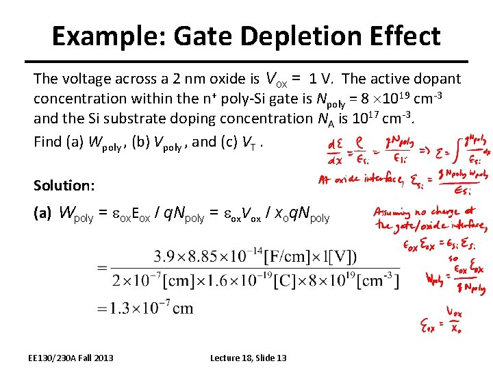 Example: Gate Depletion Effect The voltage across a 2 nm oxide is Vox =