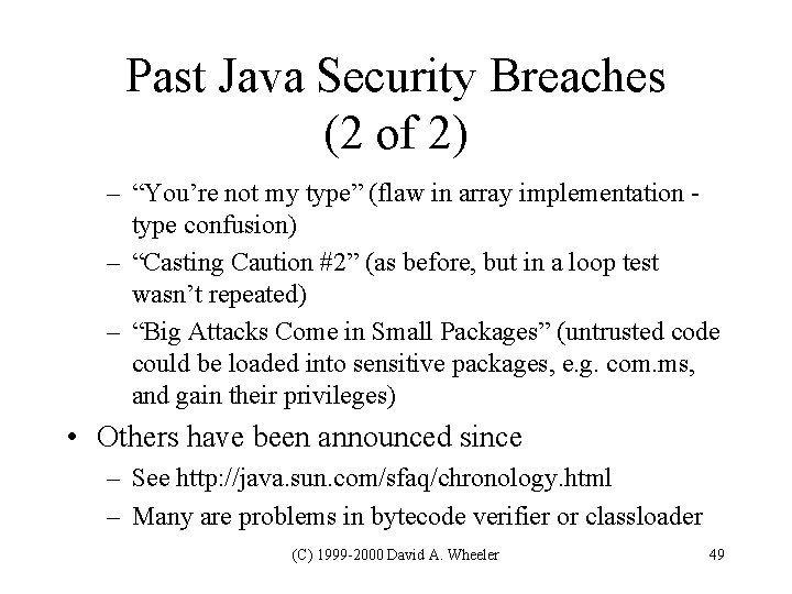 Past Java Security Breaches (2 of 2) – “You’re not my type” (flaw in Past Java Security Breaches (2 of 2) – “You’re not my type” (flaw in