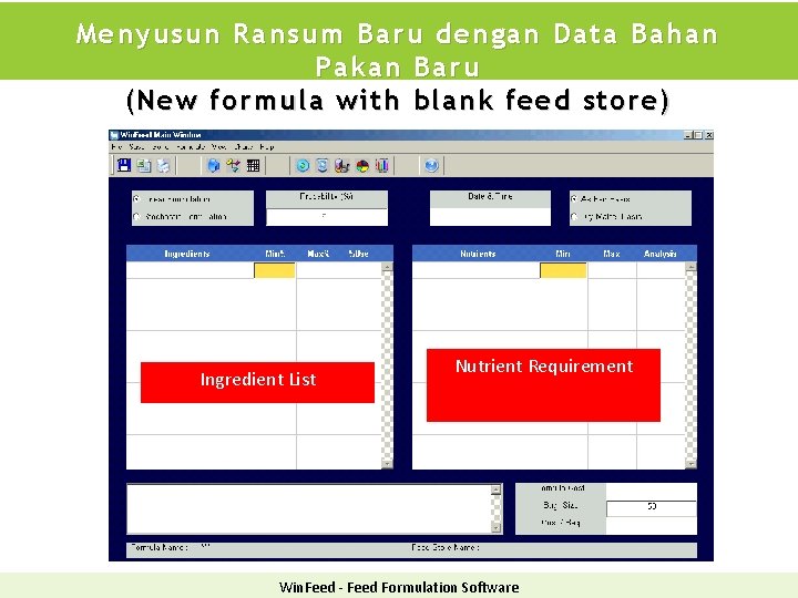 Menyusun Ransum Baru dengan Data Bahan Pakan Baru (New formula with blank feed store)