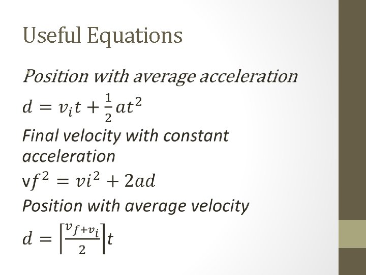 Useful Equations • 