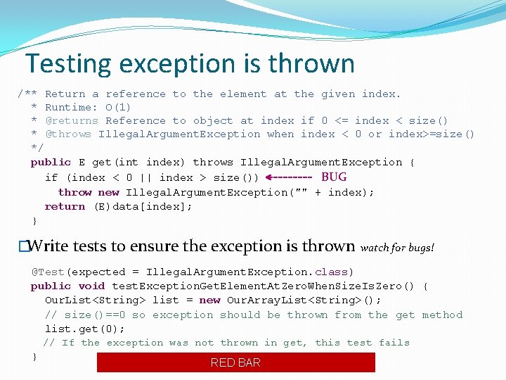 Testing exception is thrown /** Return a reference to the element at the given Testing exception is thrown /** Return a reference to the element at the given