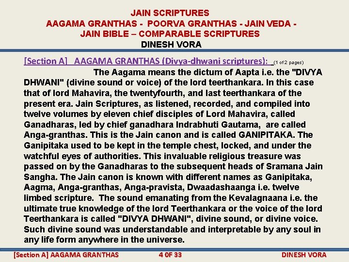 JAIN SCRIPTURES AAGAMA GRANTHAS - POORVA GRANTHAS - JAIN VEDA JAIN BIBLE – COMPARABLE