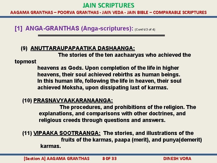 JAIN SCRIPTURES AAGAMA GRANTHAS – POORVA GRANTHAS - JAIN VEDA - JAIN BIBLE –