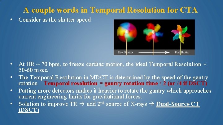 A couple words in Temporal Resolution for CTA • Consider as the shutter speed
