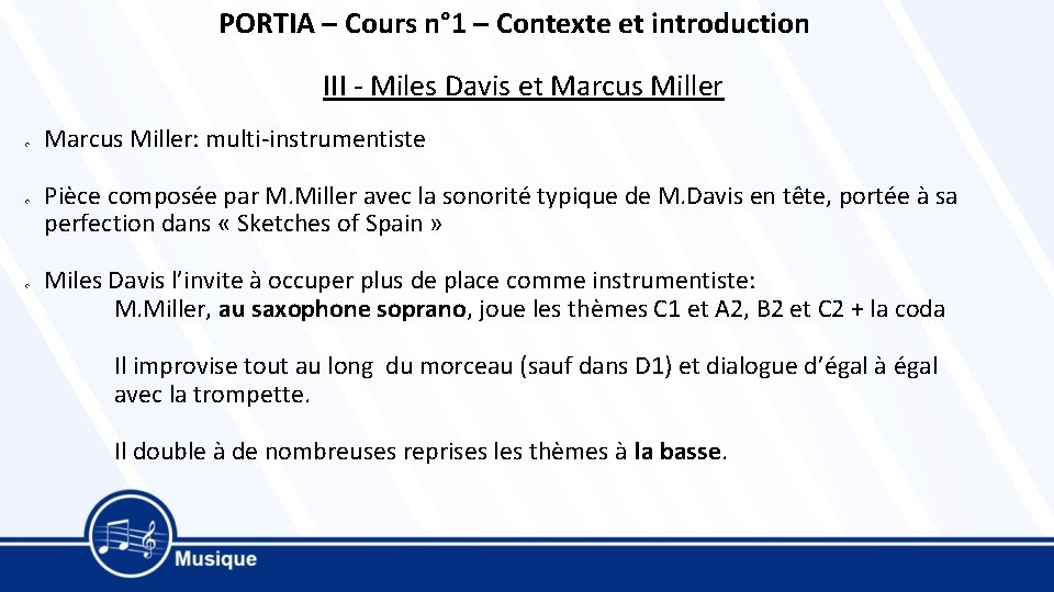 PORTIA – Cours n° 1 – Contexte et introduction III - Miles Davis et