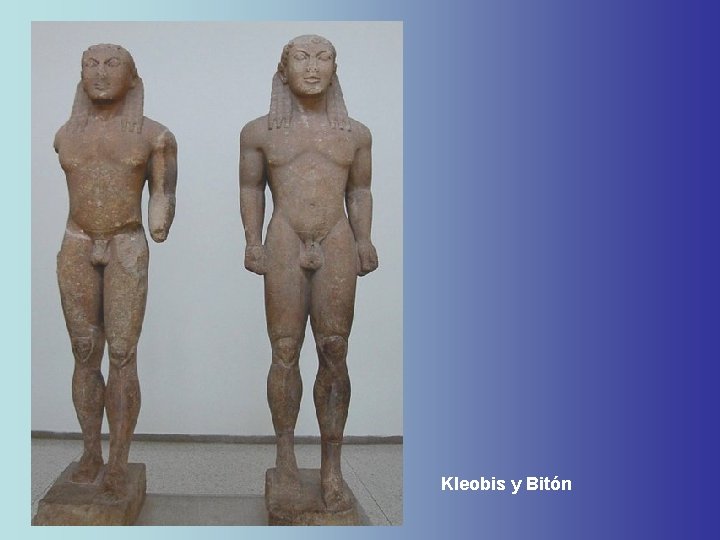 Kleobis y Bitón Kleobis y Bitón