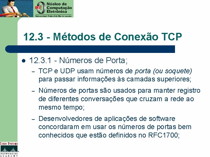 12. 3 - Métodos de Conexão TCP l 12. 3. 1 - Números de