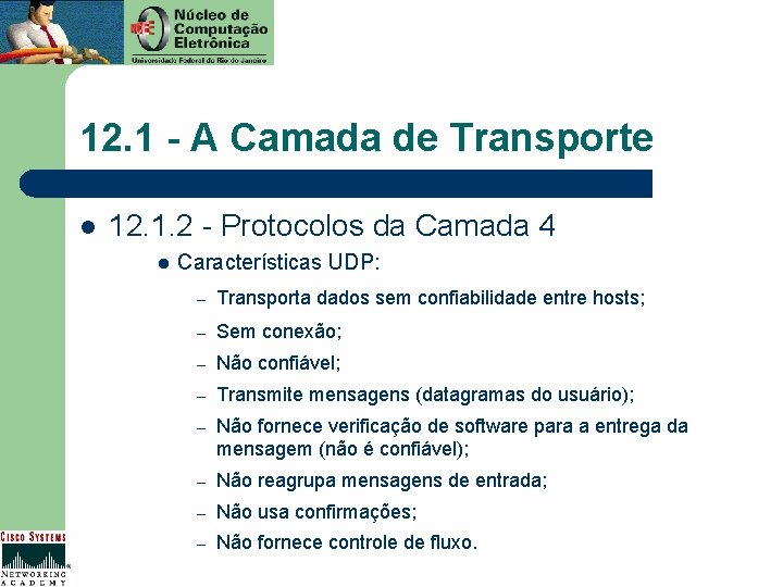 12. 1 - A Camada de Transporte l 12. 1. 2 - Protocolos da