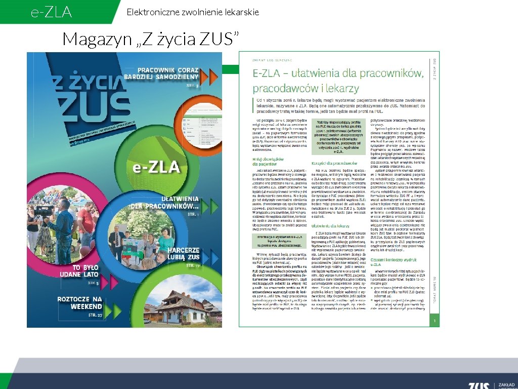 e-ZLA Elektroniczne zwolnienie lekarskie Magazyn „Z życia ZUS” 