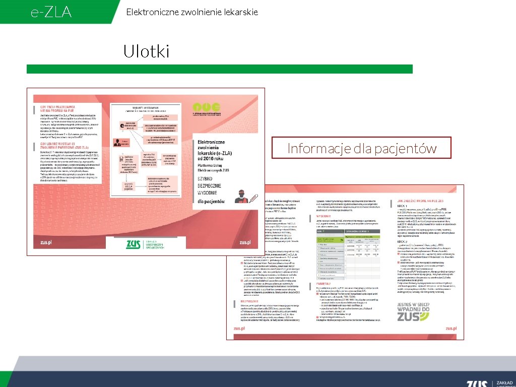 e-ZLA Elektroniczne zwolnienie lekarskie Ulotki Informacje dla pacjentów 