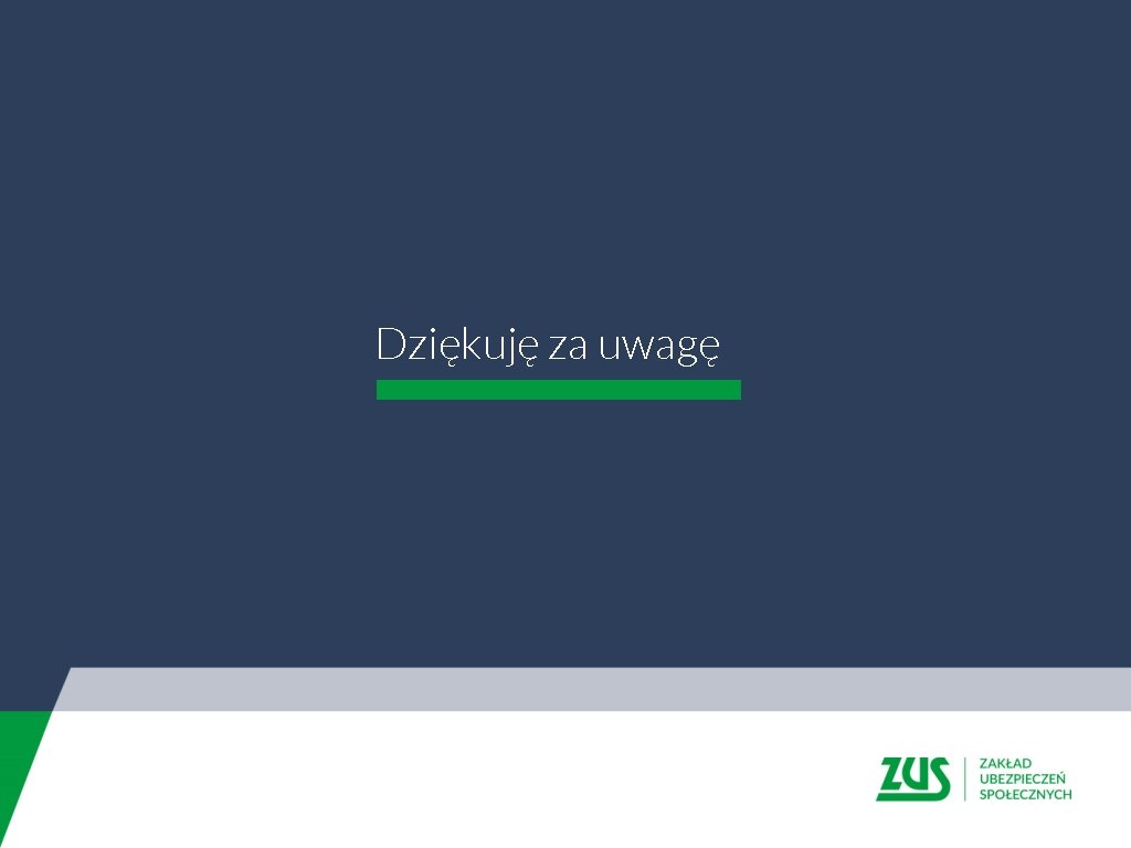 Dziękuję za uwagę 