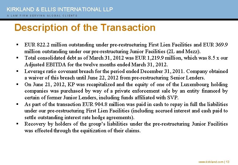 KIRKLAND & ELLIS INTERNATIONAL LLP A AL AL W A WF I FRI M