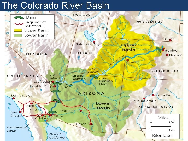 The Colorado River Basin Fig. 13 -1, p. 317 