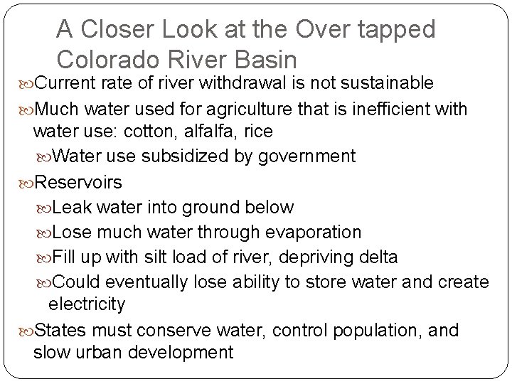 A Closer Look at the Over tapped Colorado River Basin Current rate of river A Closer Look at the Over tapped Colorado River Basin Current rate of river