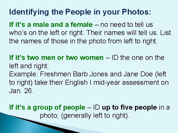 Identifying the People in your Photos: If it’s a male and a female – Identifying the People in your Photos: If it’s a male and a female –