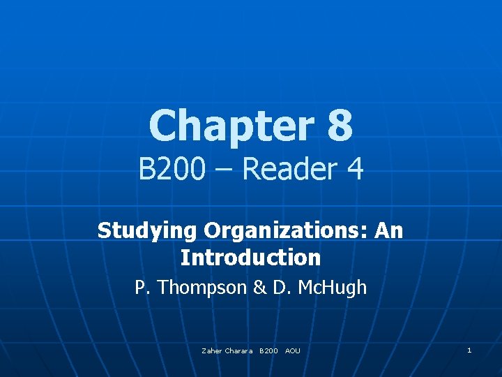 Chapter 8 B 200 Reader 4 Studying Organizations