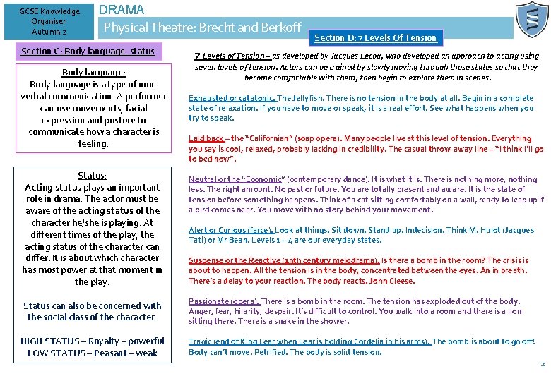 GCSE Knowledge Organiser Autumn 2 DRAMA Physical Theatre: Brecht and Berkoff Section C: Body