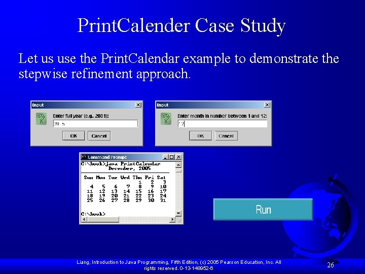 Print. Calender Case Study Let us use the Print. Calendar example to demonstrate the Print. Calender Case Study Let us use the Print. Calendar example to demonstrate the