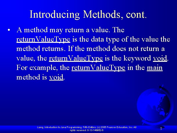 Chapter 5 Methods Liang Introduction to Java Programming