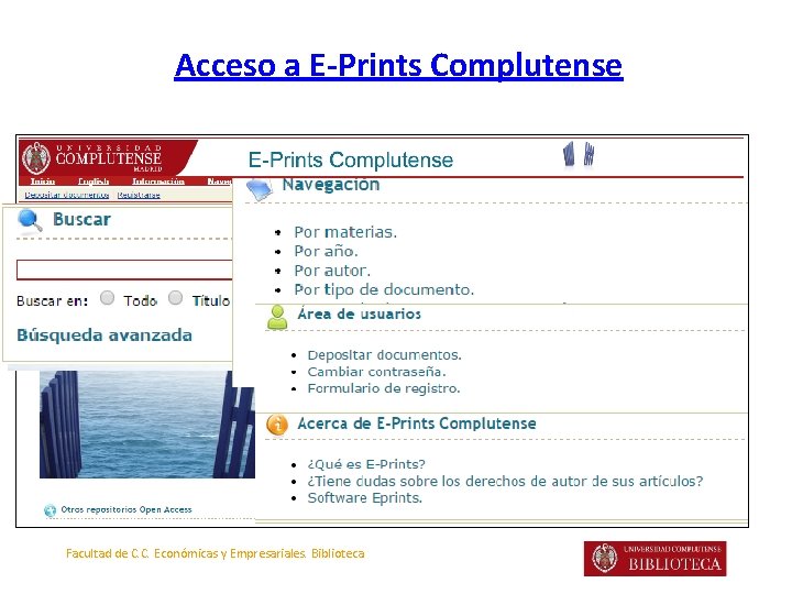 Acceso a E-Prints Complutense Facultad de C. C. Económicas y Empresariales. Biblioteca 