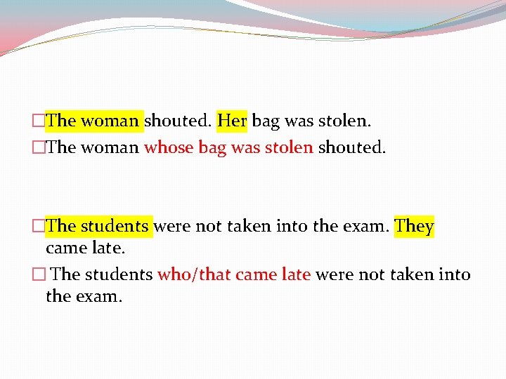 �The woman shouted. Her bag was stolen. �The woman whose bag was stolen shouted. �The woman shouted. Her bag was stolen. �The woman whose bag was stolen shouted.