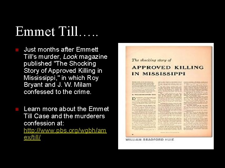 Emmet Till…. . n Just months after Emmett Till's murder, Look magazine published "The