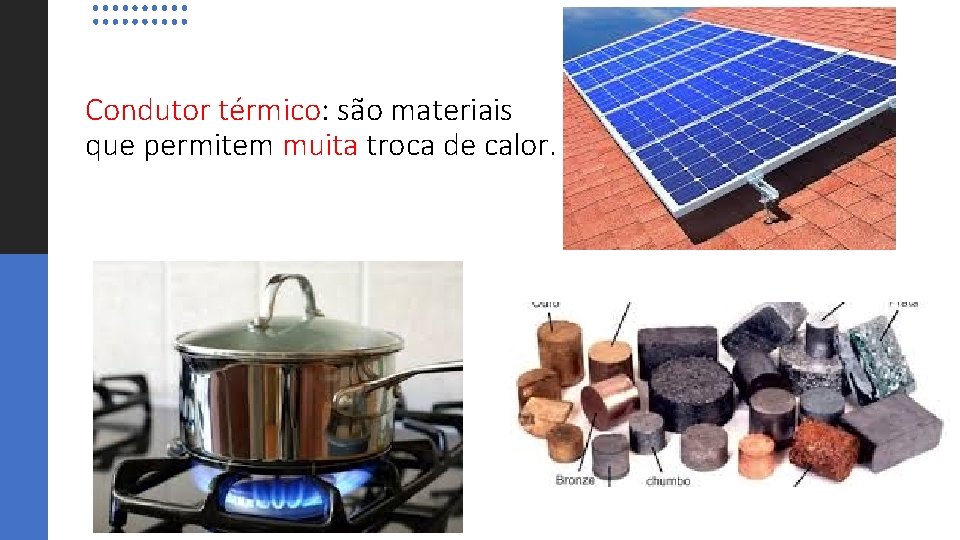 Propagao de calor 7 ano Contedo referente ao
