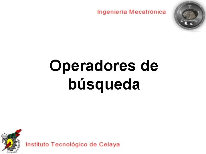 Operadores de búsqueda 