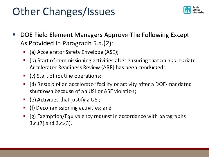 Other Changes/Issues § DOE Field Element Managers Approve The Following Except As Provided In