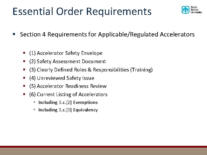 Essential Order Requirements § Section 4 Requirements for Applicable/Regulated Accelerators § § § (1)