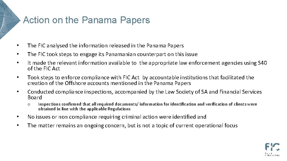 Action on the Panama Papers • • • The FIC analysed the information released