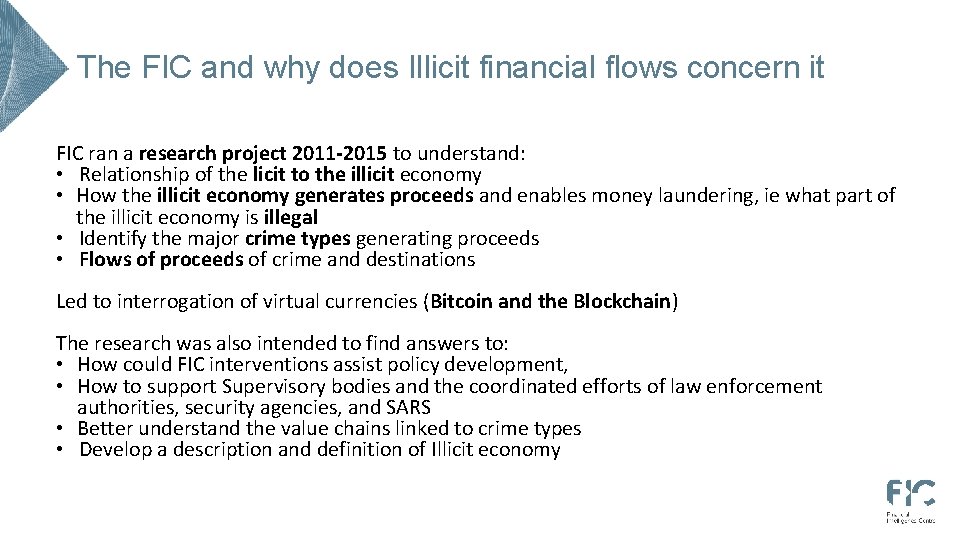 The FIC and why does Illicit financial flows concern it FIC ran a research