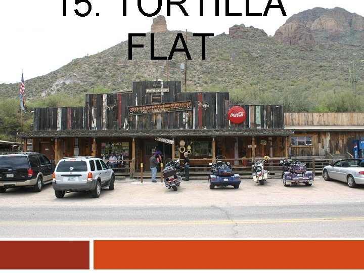 15. TORTILLA FLAT 