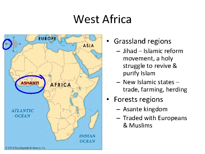 West Africa • Grassland regions – Jihad – Islamic reform movement, a holy struggle West Africa • Grassland regions – Jihad – Islamic reform movement, a holy struggle