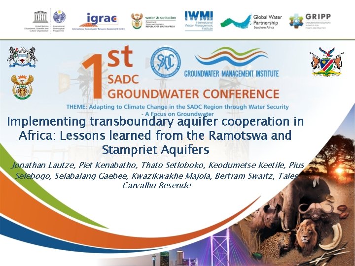 Implementing transboundary aquifer cooperation in Africa: Lessons learned from the Ramotswa and Stampriet Aquifers