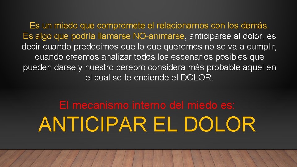 Es un miedo que compromete el relacionarnos con los demás. Es algo que podría Es un miedo que compromete el relacionarnos con los demás. Es algo que podría