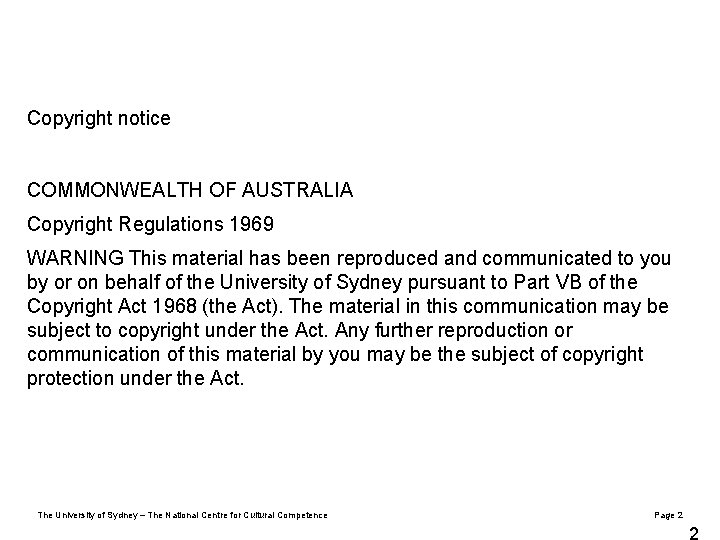 Copyright notice COMMONWEALTH OF AUSTRALIA Copyright Regulations 1969 WARNING This material has been reproduced