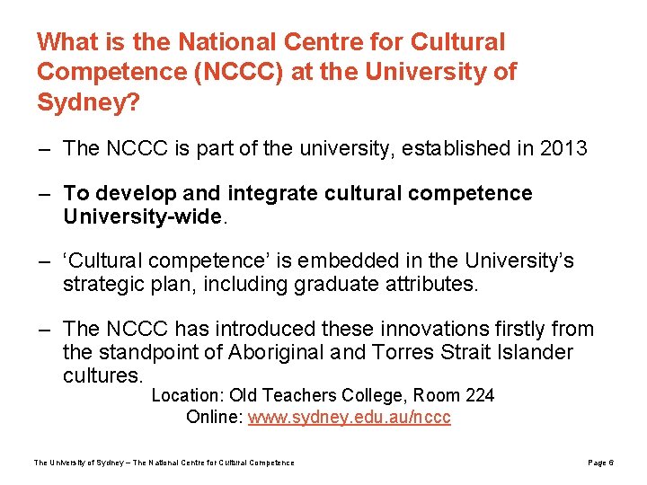 What is the National Centre for Cultural Competence (NCCC) at the University of Sydney?